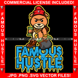 Famous Hustle Dripping Red Cap Gold Jewelry Gangster Teddy Bear Cash Money Bag Tattoo Hip Hop Rap Hustler Street Ghetto Quote Art Graphic Design Logo T-Shirt Print Printing JPG PNG SVG Vector Cut File