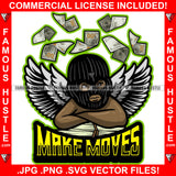 Make Moves Gangster Black Baby Angel Wings Ski Mask Cash Money Falling Hip Hop Rap Rapper Plug Trap Street Hood Ghetto Swag Thug Hustler Hustling Famous Hustle Baller Trapper Quote Art Graphic Design Logo T-Shirt Print Printing JPG PNG SVG Vector Cut File