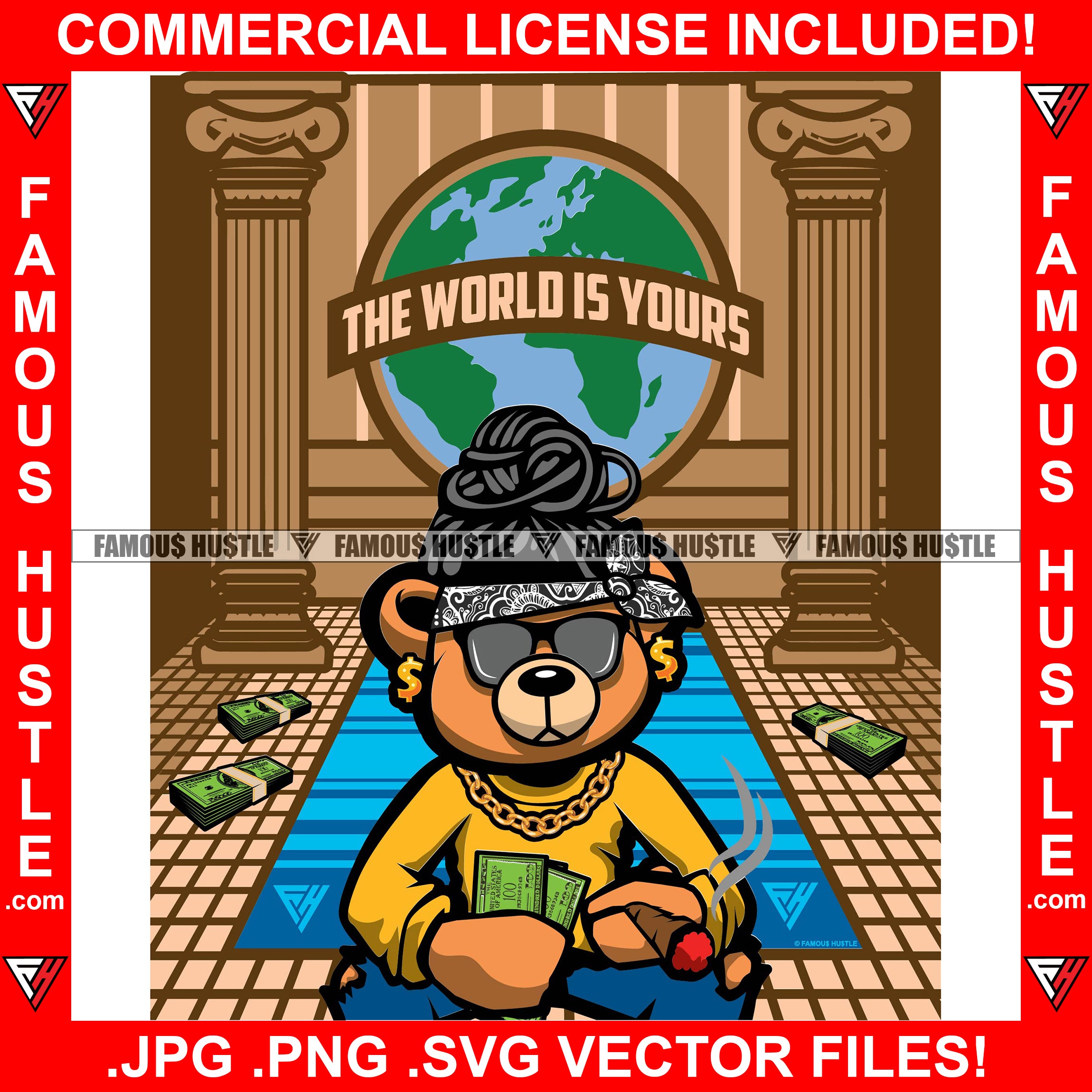 The World Is Yours Rich Gangster Teddy Bear Bandanna Dread Locks Gold Chain Cash Money Stacks Marijuana Cigar Blunt Mansion Hip Hop Rap Trap Street Hood Thug Famous Hustle Rich Art Graphic Design Logo T-Shirt Print Printing JPG PNG SVG Vector Cut File