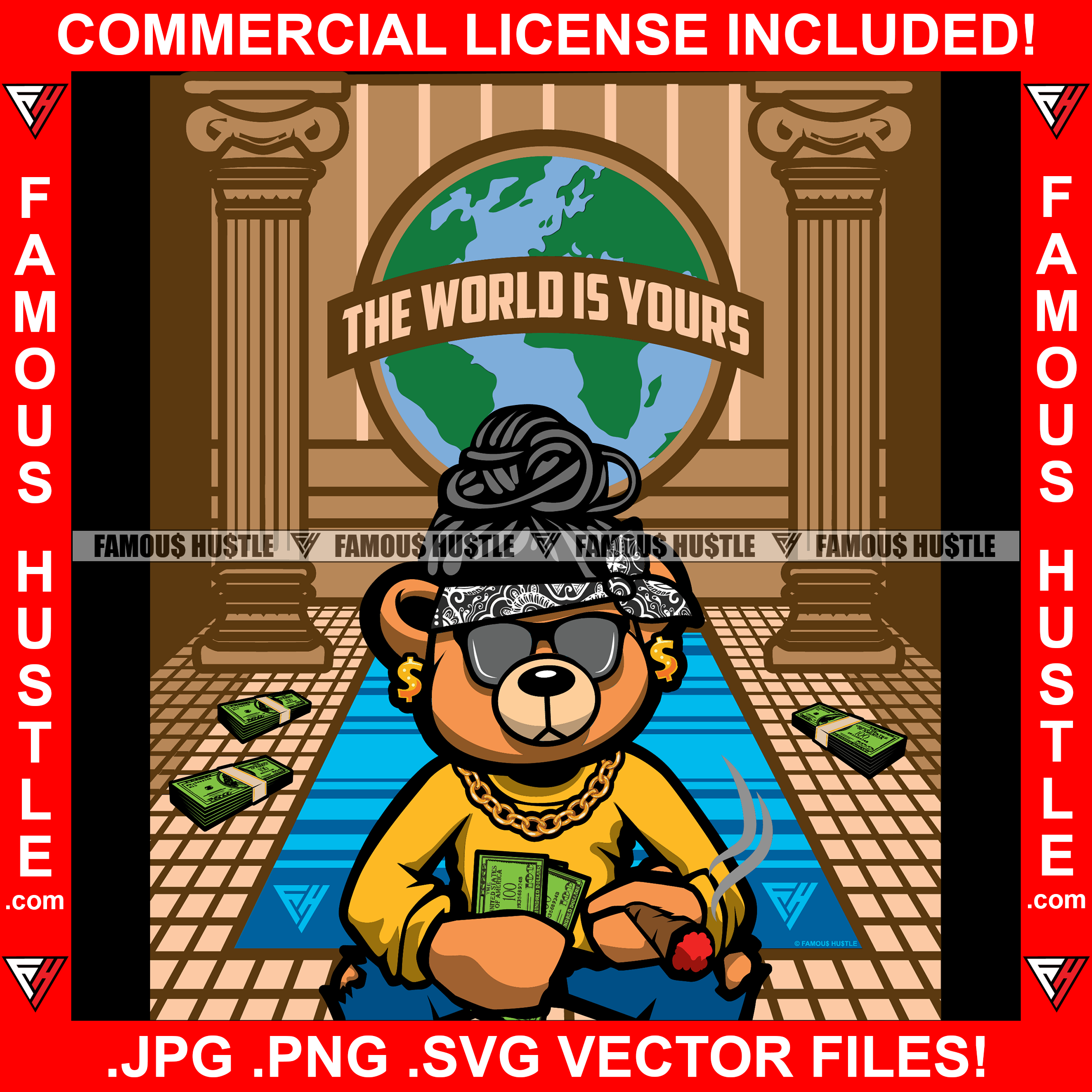 The World Is Yours Rich Gangster Teddy Bear Bandanna Dread Locks Gold Chain Cash Money Stacks Marijuana Cigar Blunt Mansion Hip Hop Rap Trap Street Hood Thug Famous Hustle Rich Art Graphic Design Logo T-Shirt Print Printing JPG PNG SVG Vector Cut File