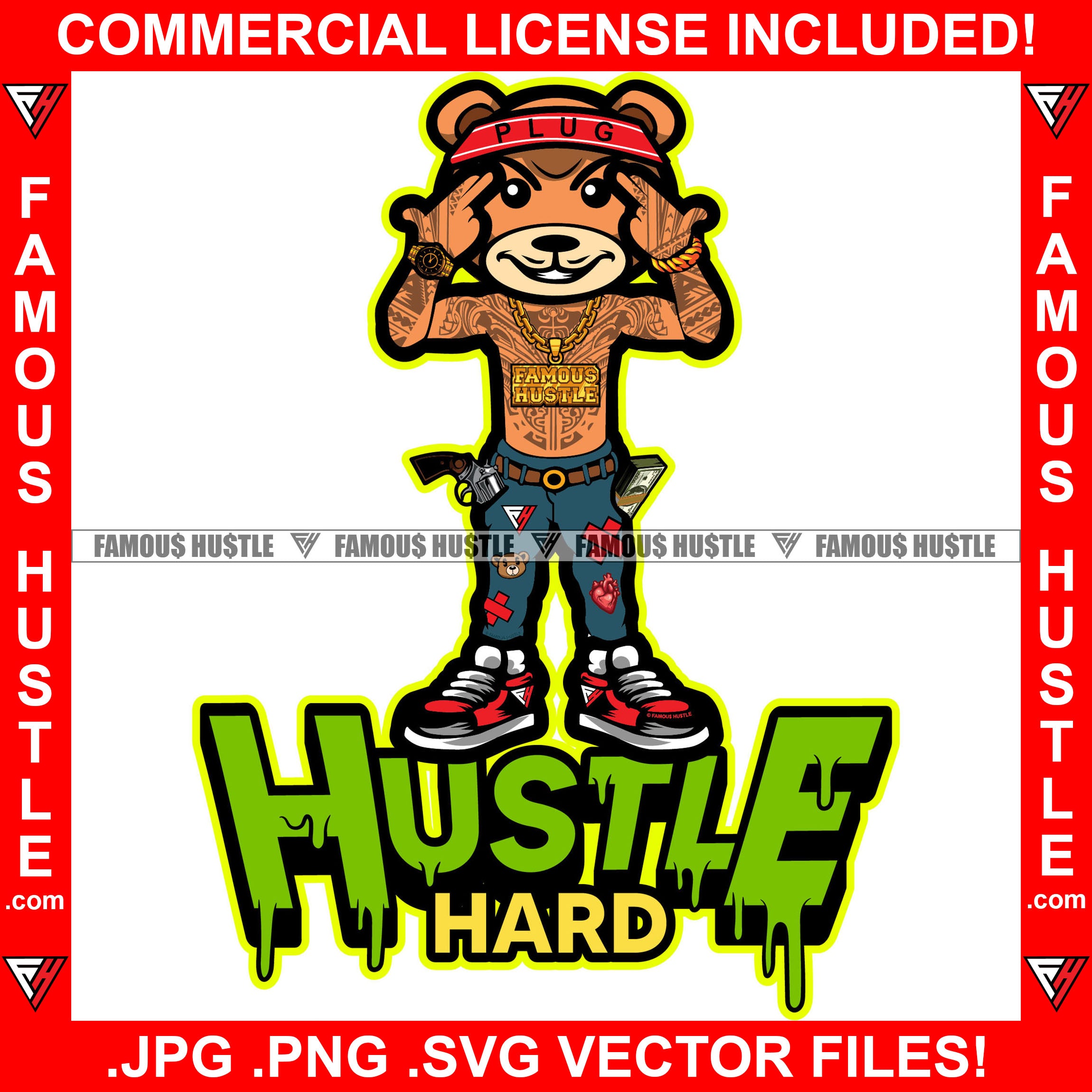 Hustle Hard Plug Gangster Teddy Bear Mean Face Bandage Gold Necklace Tattoo Body Hand Gun Sign Cash Money Pocket Hip Hop Rap Rapper Ghetto Thug Hustler Hustling Flex Drip Boss Horror Quote Art Graphic Design Logo Print Printing Vector SVG Cut File