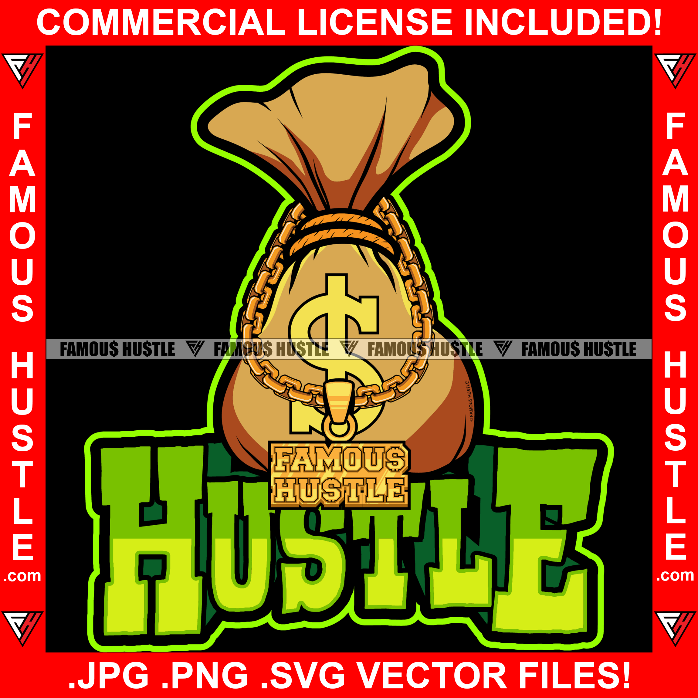 Famous Hustle Cash Money Bag Cartoon Character Gold Chain Necklace Famous Hustle Tattoo Hip Hop Rap Rapper Plug Trap Street Hood Ghetto Swag Thug Hustler Hustling Flex Drip Quote Art Graphic Design Logo T-Shirt Print Printing JPG PNG SVG Vector Cut File