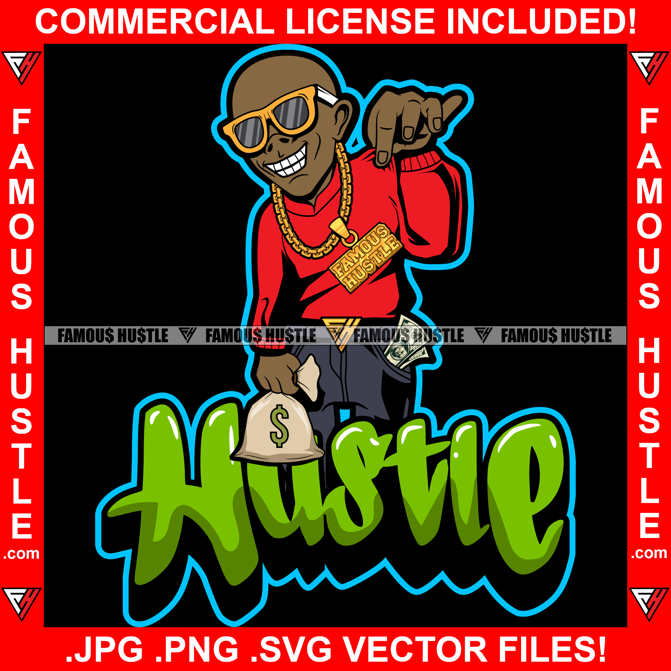 Hustle Gangster Bald Man Gold Jewelry Cash Money Bag Hip Hop Rap Trap Street Hood Ghetto Thug Boss Hustler Hustling Drip Dripping Famous Hustle Rich Quote Art Graphic Design Logo T-Shirt Print Printing JPG PNG SVG Vector Cut File