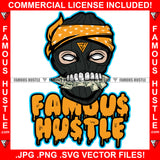 Famous Hustle Black Ski Mask Gangster Man Mean Face Gold Teeth Eat Eating Cash Money In Mouth White No Eyes Hip Hop Rap Street Hood Thug Drip Dripping Hustler Hustling Quote Art Graphic Design Logo T-Shirt Print Printing JPG PNG SVG Vector Cut File