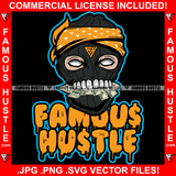 Famous Hustle Black Ski Mask Gangster Man Mean Face Gold Teeth Eat Eating Cash Money In Mouth White No Eyes Hip Hop Rap Street Hood Thug Drip Dripping Hustler Hustling Quote Art Graphic Design Logo T-Shirt Print Printing JPG PNG SVG Vector Cut File