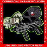 Gangster Black Ski Mask Machine Gun Cash Money Bundles No Eyes Hip Hop Rap Rapper Plug Trap Street Hood Ghetto Swag Thug Hustler Hustling Famous Hustle Baller Trapper Quote Art Graphic Design Logo T-Shirt Print Printing JPG PNG SVG Vector Cut File