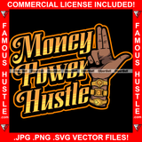 Money Power Hustle Hand Sign Gun Gold Watches Rich Gangster Gang Member Thug Hip Hop Rap Hustler Boss Drip Swag Plug Trap Hood Thug Street Tattoo Cartoon Character Ghetto Quote Art Graphic Design Logo T-Shirt Print Printing JPG PNG SVG Vector Cut File