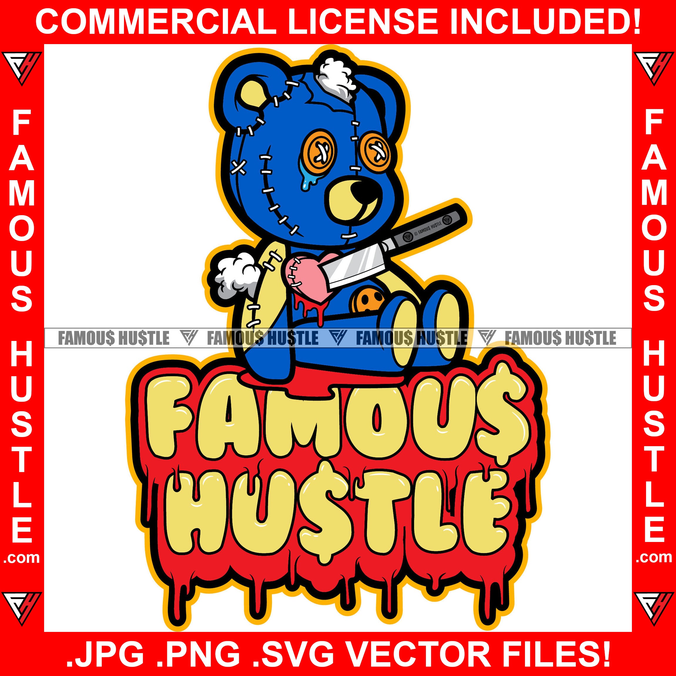 Famous Hustle Cute Gangster Horror Beat Up Teddy Bear Scar Face Toy Torn Broken Staples Patches Head Stapled Patched Stuff Coming Out Knife In Heart Tears Eyes Cash Tattoo Hip Hop Rap Trap Quote Art Graphic Design Logo Print Printing Vector SVG Cut File