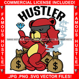 Hustler Teddy Bear Spinning Diamond On Finger Smoking Blunt Money Bags Hip Hop Rap Rapper Plug Trap Street Hood Ghetto Swag Thug Hustler Hustling Flex Drip Famous Hustle Quote Art Graphic Design Logo T-Shirt Print Printing JPG PNG SVG Vector Cut File