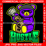 Hustle Gangster Red Teddy Bear Mean Face Black Cap Eye Burgler Cash Money Bag Bundle Hip Hop Rap Plug Trap Street Hood Ghetto Thug Hustler Boss Drip Swag Famous Quote Art Graphic Design Print Printing Vector SVG Cut File