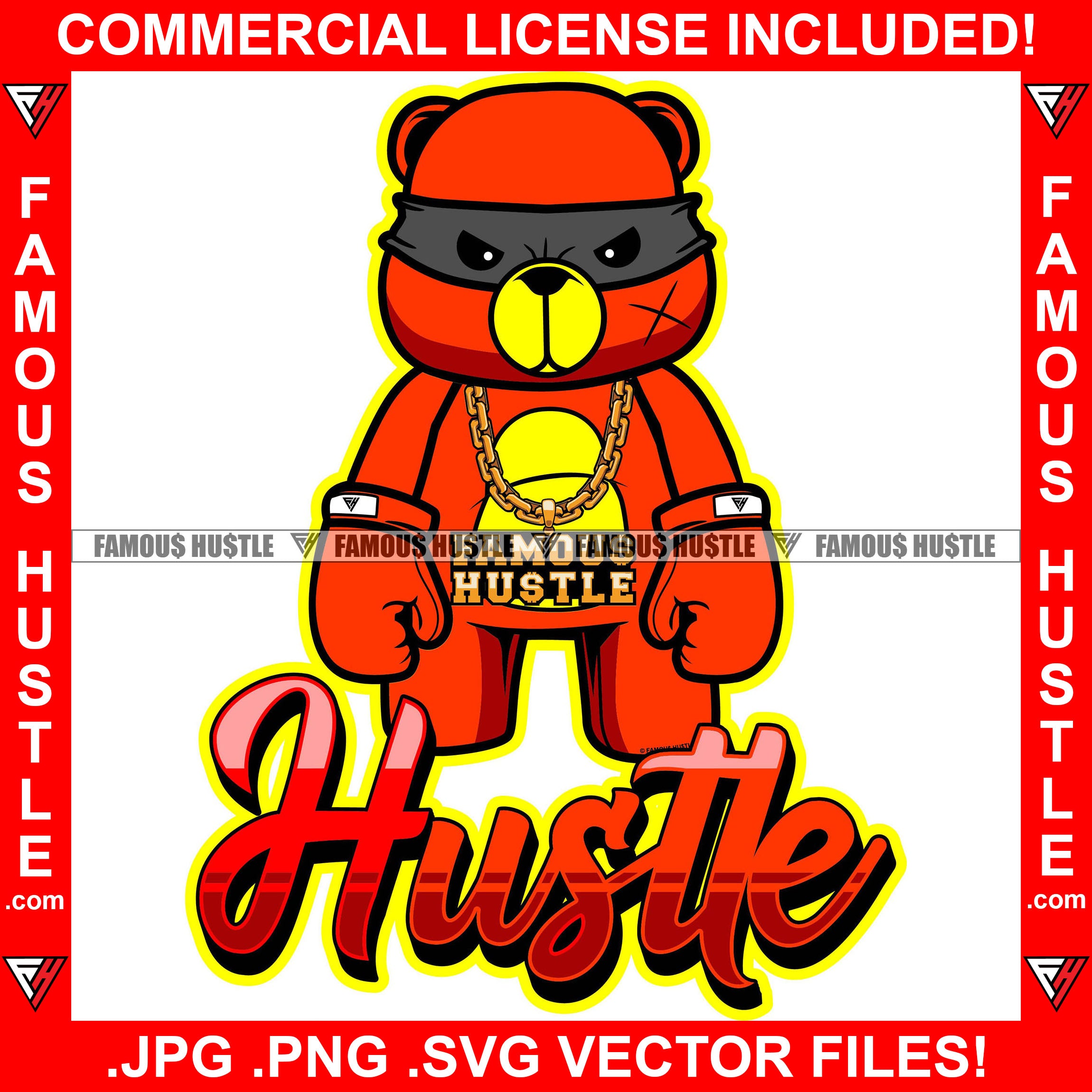 Famous Hustle Gangster Teddy Bear Burglar Mask Boxing Gloves Scar Face Gold Chain Necklace Tattoo Hip Hop Rap Rapper Plug Trap Street Hood Ghetto Thug Hustler Hustling Drip Quote Art Graphic Design Logo T-Shirt Print Printing JPG PNG SVG Vector Cut File