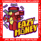 Eazy Money Gangster Teddy Bear Scar Face Gold Necklace Burglar Eye Mask Shooting Money Gun Making It Rain Raining Cash Tattoo Hip Hop Rap Trap Hustler Famous Hustle Hustling Quote Art Graphic Design Logo T-Shirt Print Printing JPG PNG SVG Vector Cut File