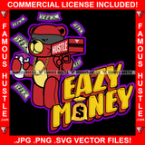 Eazy Money Gangster Teddy Bear Scar Face Gold Necklace Burglar Eye Mask Shooting Money Gun Making It Rain Raining Cash Tattoo Hip Hop Rap Trap Hustler Famous Hustle Hustling Quote Art Graphic Design Logo T-Shirt Print Printing JPG PNG SVG Vector Cut File