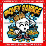 Money Savage King Happy Skull Sneakers Treasure Gold Coins Diamond Stick Hip Hop Rap Plug Trap Street Hood Ghetto Swag Thug Hustler Hustling Famous Hustle Baller Trapper Quote Art Graphic Design Logo T-Shirt Print Printing JPG PNG SVG Vector Cut File