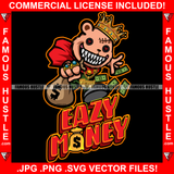 Eazy Money Gangster Teddy Bear King Horror Face Sharp Teeth Scar Face Stitches Button Eye Staples Cash Money Bag Tattoo Rapper Dope Baller Trapper Hustling Flex Famous Hustle Quote Art Graphic Design Logo T-Shirt Print Printing JPG PNG SVG Vector Cut File