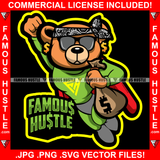 Famous Hustle Gangster Teddy Bear Super Hero Superhero Flying Cash Money Bag Hip Hop Rap Rapper Plug Trap Street Hood Ghetto Swag Thug Hustler Hustling Drip Dripping Savage Quote Art Graphic Design Logo T-Shirt Print Printing JPG PNG SVG Vector Cut File