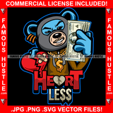Heartless Gangster Teddy Bear Ski Mask Holding Broken Heart Cash Money Gold Chain Necklace Hip Hop Rap Rapper Plug Trap Street Hood Ghetto Swag Famous Hustle Quote Art Graphic Design Logo T-Shirt Print Printing JPG PNG SVG Vector Cut File