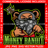 Money Bandit Gangster Bandanna Face Teddy Bear Gold Jewelry Hand Sign Holding Baseball Bat With Thorns Hip Hop Rap Trap Street Swag Hustling Trap Trapper Art Graphic Design Logo T-Shirt Print Printing JPG PNG SVG Vector Cut File
