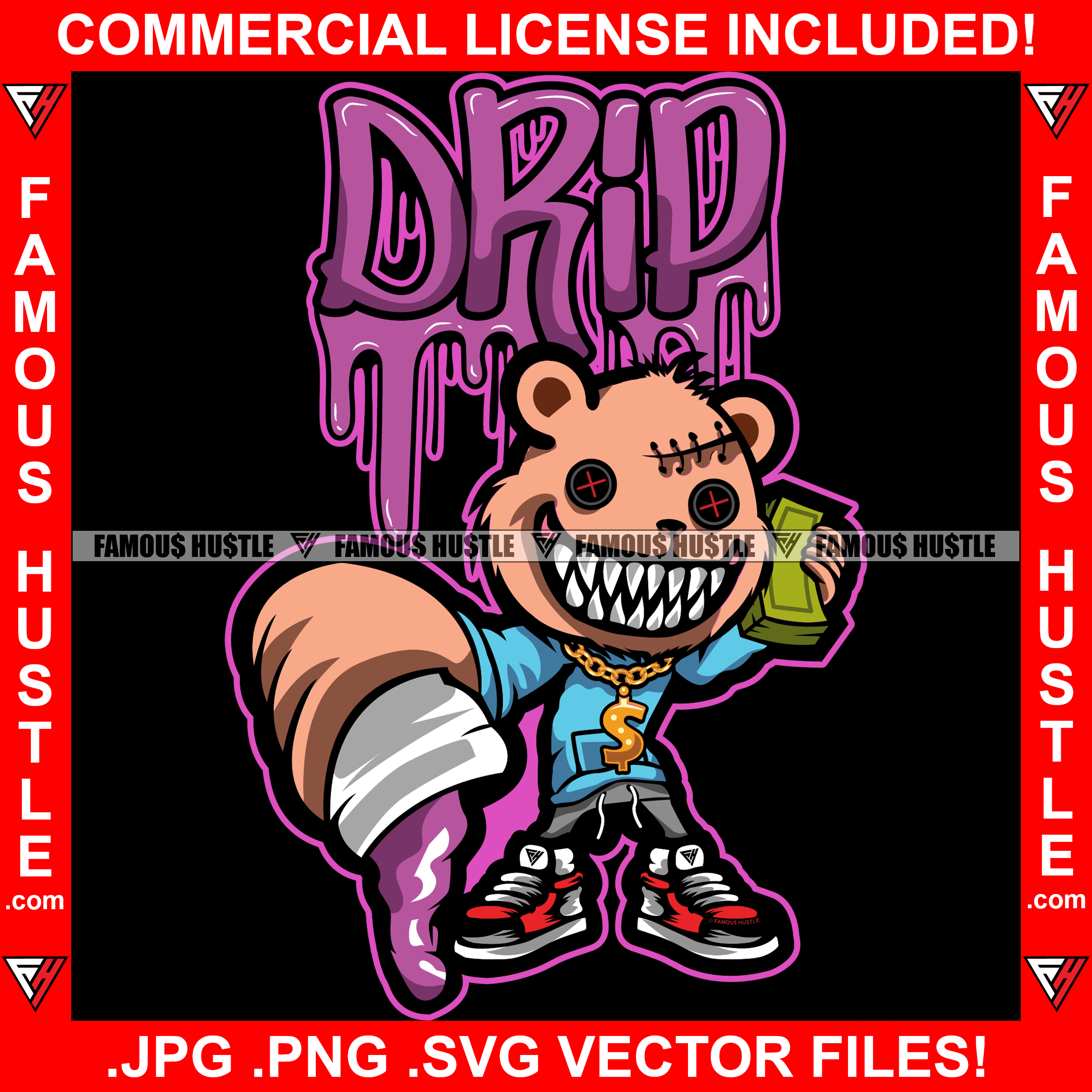 Drip Gangster Horror Teddy Bear Pouring Out Purple Drink Lean Cup Sharp Teeth Stitches Head Chain Necklace Phone Cash Money Bags Hip Hop Rap Trap Street Hood Ghetto Swag Thug Quote Art Graphic Design Logo T-Shirt Print Printing JPG PNG SVG Vector Cut File
