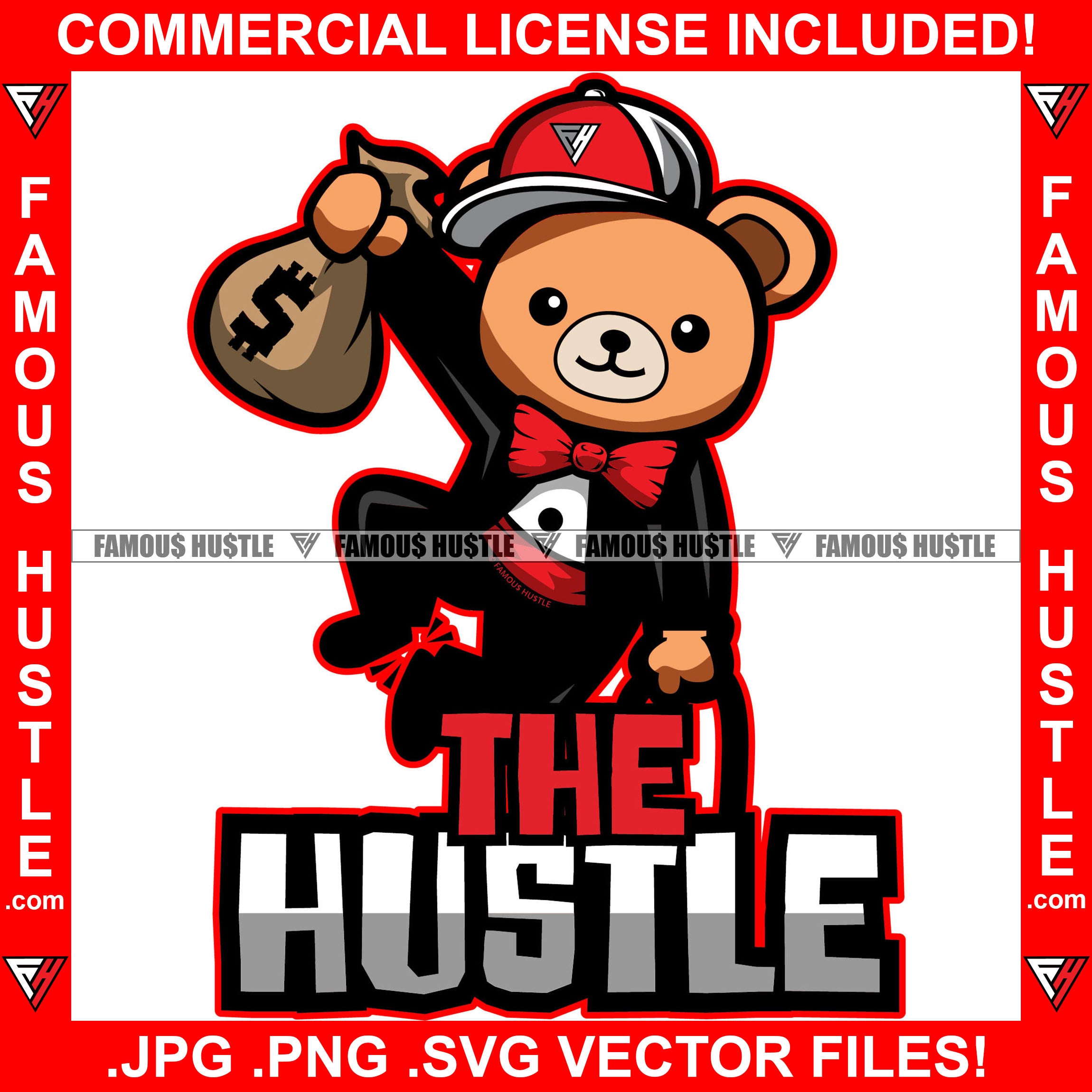 The Hustle Teddy Bear Tuxedo Suit Red Bow Cash Money Bag Tattoo Hip Hop Rap Hustler Boss Drip Swag Plug Trap Hood Thug Gang Street Gangster Hustler Hustling Quote Art Graphic Design Logo T-Shirt Print Printing JPG PNG SVG Vector Cut File
