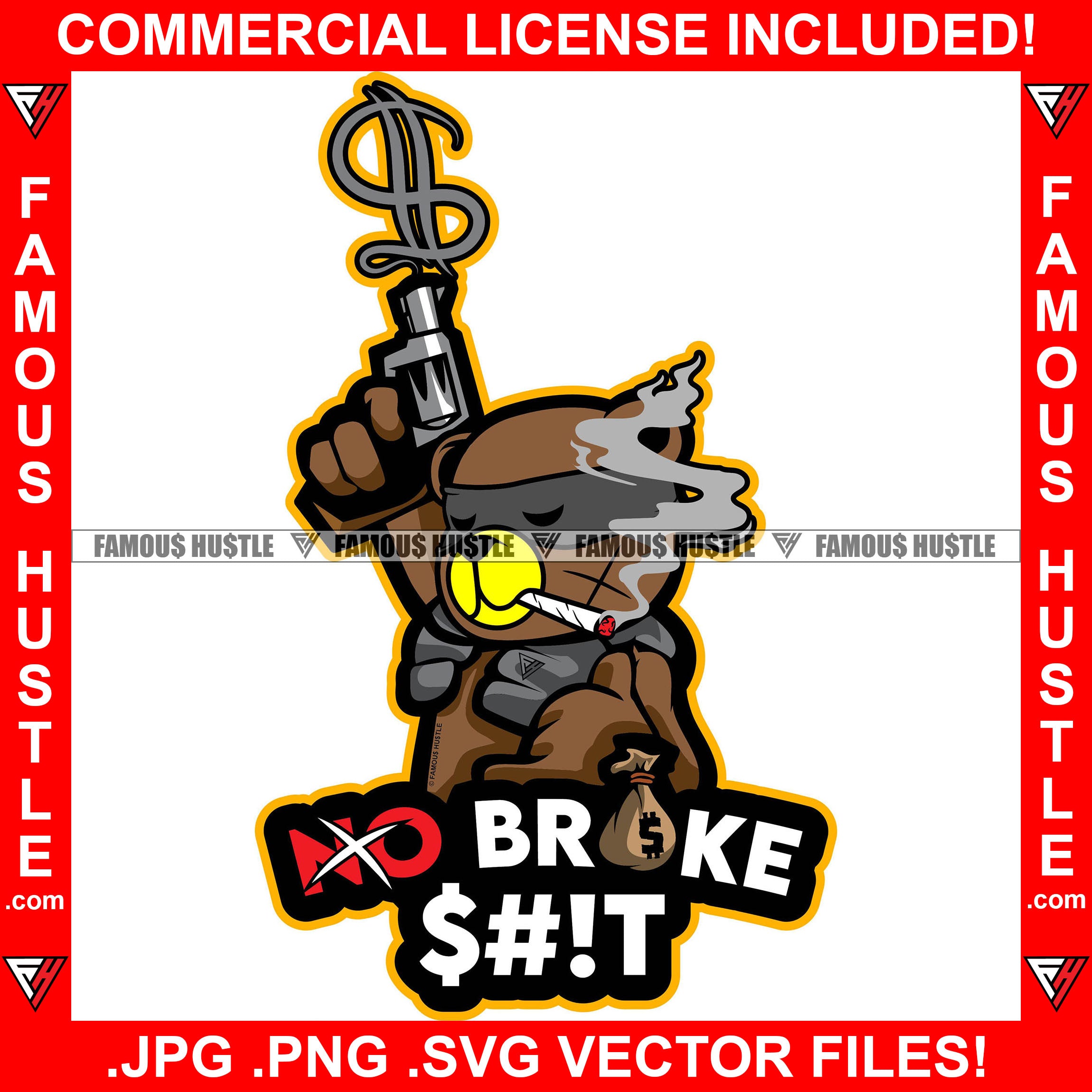 No Brake Shit Gangster Teddy Bear Scar Face Smoking Gold Necklace Burglar Eye Mask Shooting Gun Smoke Dollar Sign Tattoo Hip Hop Rap Trap Hustler Famous Hustle Hustling Quote Art Graphic Design Logo T-Shirt Print Printing JPG PNG SVG Vector Cut File