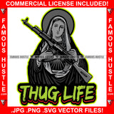 Thug Life Sexy Lady Statue Machine Gun Cap Tattoo Hip Hop Rap Hustler Boss Drip Swag Plug Trap Hood Thug Gang Street Quote Famous Hustle Quote Art Graphic Design Logo T-Shirt Print Printing JPG PNG SVG Vector Cut File