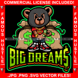 Big Dreams Gangster Teddy Bear Ski Mask Gold Jewelry Necklace Cash Money Bags Sneakers Tattoo Hip Hop Rap Hustler Hustling Famous Hustle Quote Art Graphic Design Logo T-Shirt Print Printing JPG PNG SVG Vector Cut File