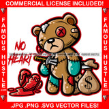 No Heart Gangster Horror Beat Up Teddy Bear Scar Face Toy Torn Broken Staples Patches Head Stapled Stuffing Knife In Heart Cash Money Bag Bloody Heart Hip Hop Rap Trap Hustler Drip Boss Quote Art Graphic Design Logo Print Printing Vector SVG Cut File
