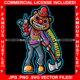 Puppet Master Famous Hustle Horror Gangster Teddy Bear Button Eyes Joker Holding Axe Staples Scar Face Sharp Teeth Tattoo Hustler Boss Drip Swag Hustler Hustling Quote Art Graphic Design Logo T-Shirt Print Printing JPG PNG SVG Vector Cut File