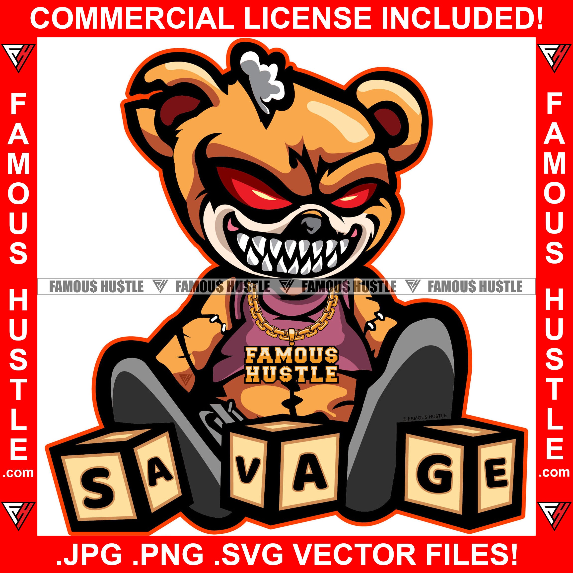 Savage Gangster Horror Teddy Bear Dripping Red Eyes Sharp Teeth Dice Tattoo Hip Hop Rap Hustler Boss Drip Swag Trapper Gang Member Thug Famous Hustle Quote Art Graphic Design Logo T-Shirt Print Printing JPG PNG SVG Vector Cut File