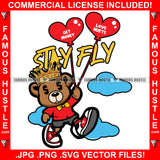 Stay Fly Get Money Love Heart Gangster King Teddy Bear Flying In Clouds With Red Heart Balloons Hip Hop Rap Rapper Plug Trap Swag Thug Hustler Hustling Drip Famous Hustle Quote Art Graphic Design Logo T-Shirt Print Printing JPG PNG SVG Vector Cut File