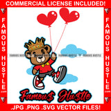 Famous Hustle Teddy Bear King Dollar Sign Eyes Flying In Clouds Red Heart Balloons Money Love Heart Hip Hop Rap Rapper Plug Trap Swag Thug Hustler Hustling Drip Quote Rich Art Graphic Design Logo T-Shirt Print Printing JPG PNG SVG Vector Cut File