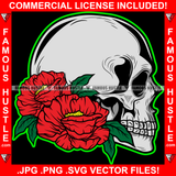 Famous Hustle Dripping Gangster Skull Head Red Roses Flowers Hip Hop Rap Rapper Plug Trap Street Hood Ghetto Swag Thug Hustler Hustling Baller Trapper Art Graphic Design Logo T-Shirt Print Printing JPG PNG SVG Vector Cut File