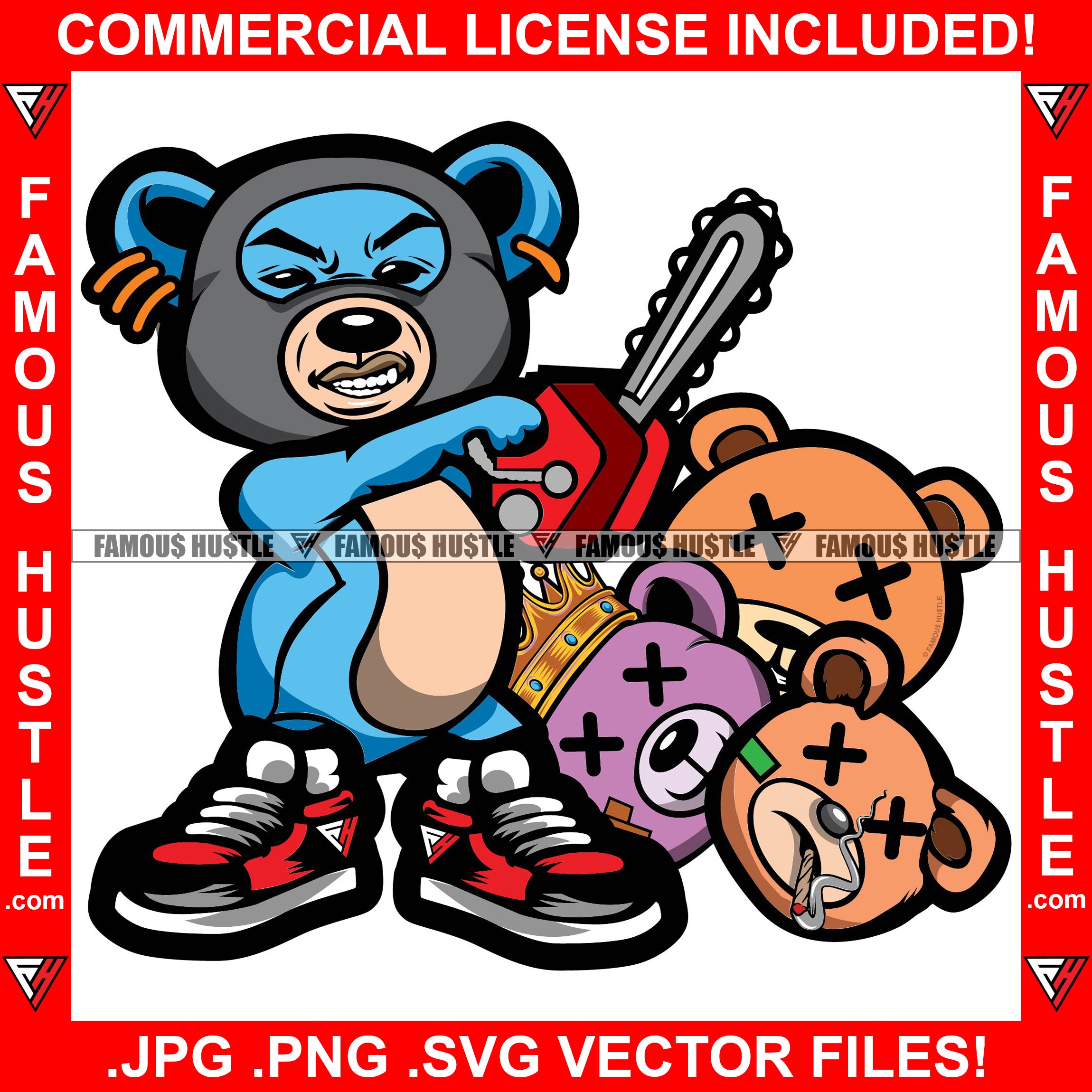 Horror Gangster Teddy Bear Cutting Op Opp Opponent Heads Off With Chainsaw Hip Hop Rap Rapper Plug Trap Street Hood Ghetto Swag Thug Hustler Hustling Famous Hustle Killer Art Graphic Design Logo T-Shirt Print Printing JPG PNG SVG Vector Cut File
