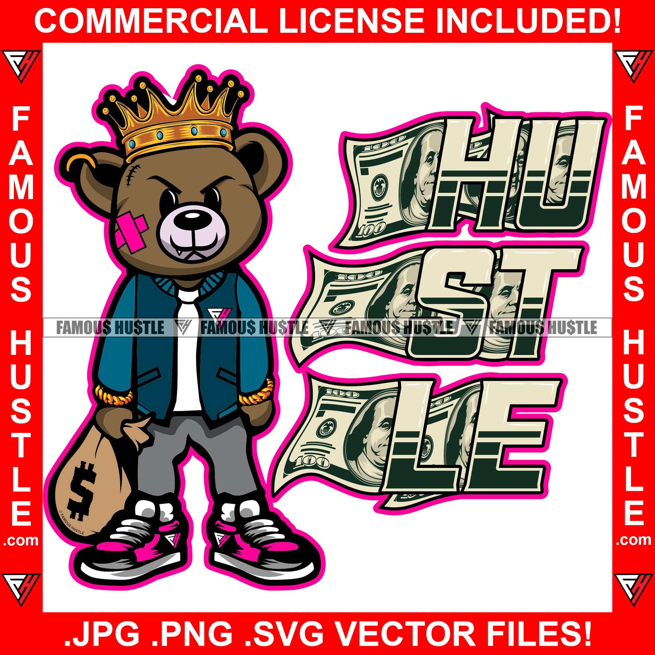 Hustle Gangster King Teddy Bear Gold Jewelry Sharp Teeth Scar Face Bandage Cash Money Bags Dollars Bill Hop Rap Hustler Boss Drip Trap Hood Thug Gang Street Mafia Mob Rich Quote Art Graphic Design Logo T-Shirt Print Printing JPG PNG SVG Vector Cut File