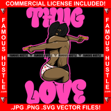 Thug Love Naked Black Women Men Hug Gold Guns Pointing Gangster Thug Hip Hop Rap Drip Swag Plug Trap Hood Thug Street Tattoo Cartoon Character Ghetto Quote Art Graphic Design Logo T-Shirt Print Printing JPG PNG SVG Vector Cut File