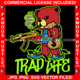 Trap Life Male Gangster Red Teddy Bear Gold Chain Necklace Dollar Sign Smoke Cigar Cash Money Bag Rats Traps Gold Machine Gun Hip Hop Rap Swag Thug Famous Hustle Trapper Quote Art Graphic Design Logo T-Shirt Print Printing JPG PNG SVG Vector Cut File