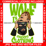 Wolf In Sheep's Clothing Gangster Man Ski Mask Coming Out White Eyes Hip Hop Rap Rapper Plug Trap Street Hood Ghetto Swag Thug Hustler Hustling Famous Hustle Baller Trapper Quote Art Graphic Design Logo T-Shirt Print Printing JPG PNG SVG Vector Cut File