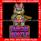 Famous Hustle Pink Female Teddy Bear $100 Bill Pattern Clothes Outfit Woman Girl Lady Bow Gold Pistol Gun Rich Gangster Hip Hop Rap Trap Hood Hustler Drip Boss Quote Art Graphic Design Logo T-Shirt Print Printing JPG PNG SVG Vector Cut File