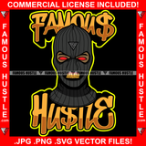 Famous Hustle Gangster Man Black Ski Mask Face Gold Teeth Red Eyes Robber Face Hip Hop Rap Rapper Plug Trap Street Hood Ghetto Thug Savage Gang Quote Art Graphic Design Logo T-Shirt Print Printing JPG PNG SVG Vector Cut File