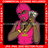 Famous Hustle Sexy Gangster Woman Pink Ski Mask Female Money Stack Phone Shhh Sign Finger Hip Hop Street Hood Ghetto Thug Drip Savage Pinup Pin Up Hot Art Graphic Design Logo T-Shirt Print Printing JPG PNG SVG Vector Cut File