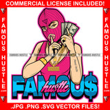 Famous Hustle Sexy Gangster Woman Ski Mask Female Money Stack Phone Shhh Sign Finger Hip Hop Street Hood Ghetto Thug Drip Savage Pinup Pin Up Hot Quote Art Graphic Design Logo T-Shirt Print Printing JPG PNG SVG Vector Cut File