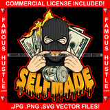 Selfmade Dripping Gangster Man Ski Mask Showing Gold Teeth White Eyes Fire Cash Money Roll Hip Hop Rap Plug Trap Hood Ghetto Swag Thug Famous Hustle Baller Trapper Quote Art Graphic Design Logo T-Shirt Print Printing JPG PNG SVG Vector Cut File