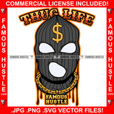 Thug Life Gangster Black Ski Mask No Face Dripping Robber Gold Necklace Hip Hop Rap Rapper Hustler Hustling Trap Trapper Street Thug Dope Baller Trapper Hustling Demon Rapper Quote Art Graphic Design Logo T-Shirt Print Printing JPG PNG SVG Vector Cut File