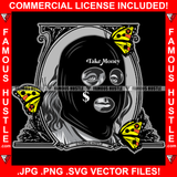 Ski Mask Way Dead President Ben Franklin Money Dollar Sign Tattoo Tear Yellow Butterflies Tattoo Hip Hop Rap Trap Street Hood Ghetto Thug Hustler Hustling Drip Famous Hustle Art Graphic Design Logo T-Shirt Print Printing JPG PNG SVG Vector Cut File